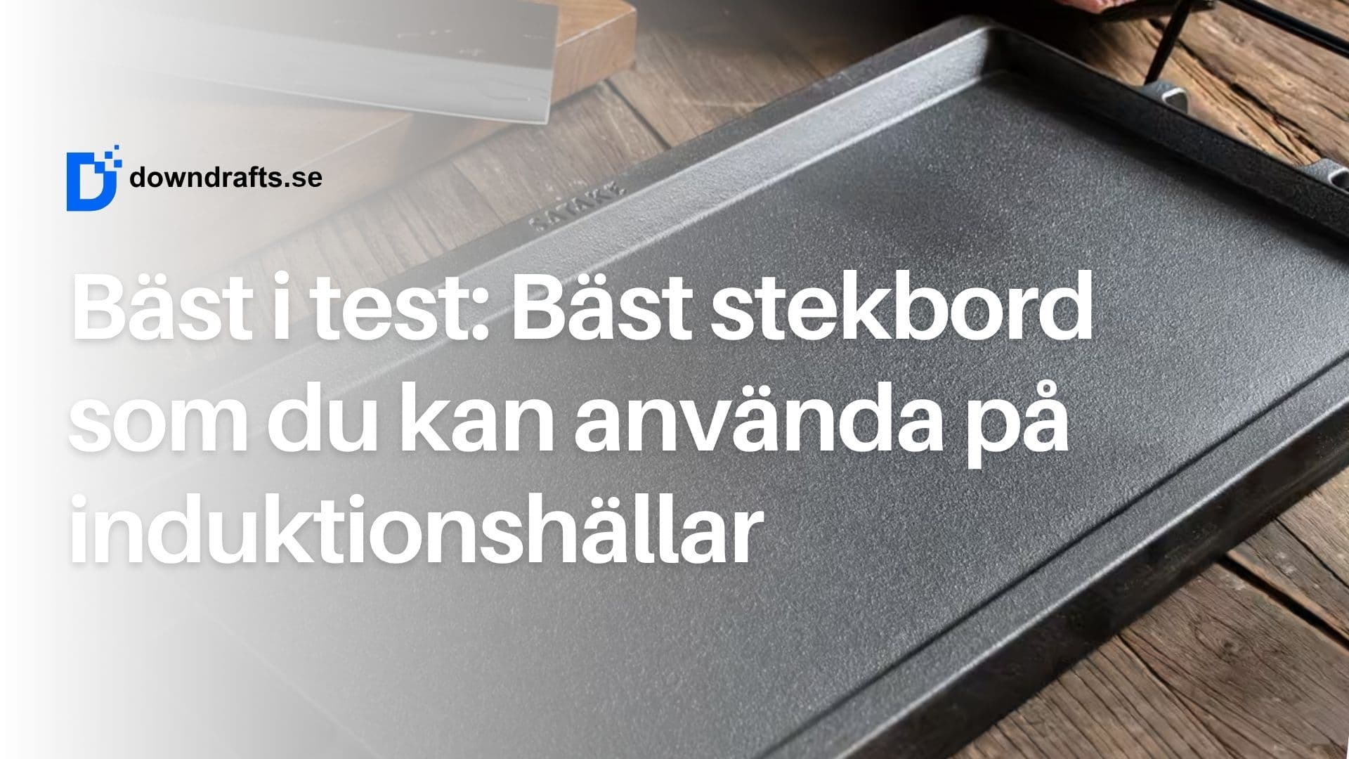 Bäst i test: Bäst stekbord till induktionshällar (2026)